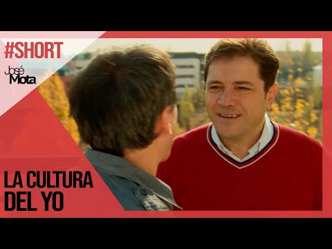 La cultura del YO | José Mota