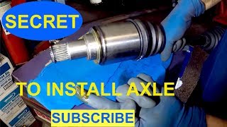 SECRET Tip to push the CV Axle In to transmission