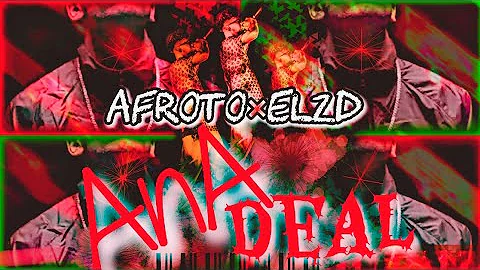 AFRoto - عفروتو × ElZd - ژد | AnA deal - انا ديل       @afrotoofficial-876