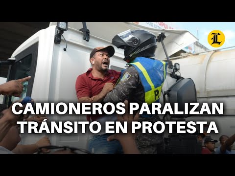 CAMIONEROS PARALIZAN TRÁNSITO EN PROTESTA A LA NUEVA MEDIDA DEL INTRANT