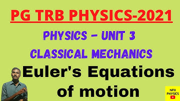 PG TRB Physics | Classical mechanics | Euler equation | How to prepare trb physics