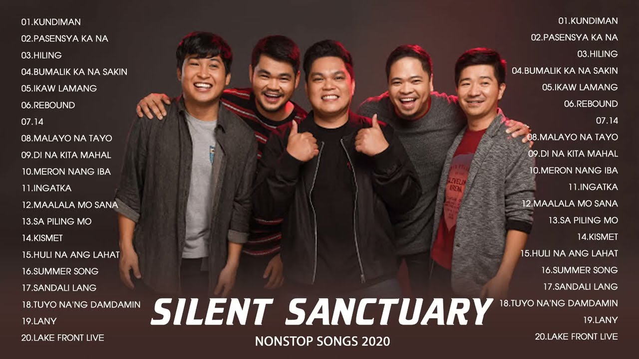 Silent Sanctuary Nonstop OPM Love Songs 2020 | Best Songs Of Silent Sanctuary Full Playlist