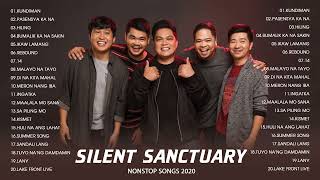 Silent Sanctuary Nonstop OPM Love Songs 2020 | Best Songs Of Silent Sanctuary Full Playlist