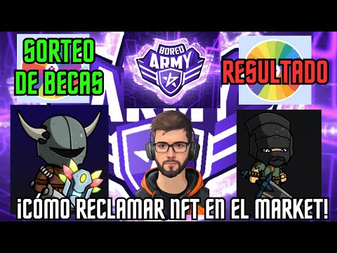 SORTEO NFT en BORED ARMY - RESULTADOS + ¡EXPLICACIÓN de CÓMO RECLAMAR  NFTs en EL MARKET GRATIS!