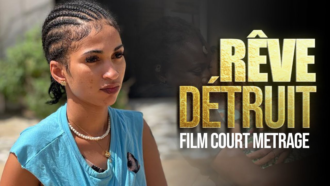 REVE DETRUIT - FILM COURT MÉTRAGE