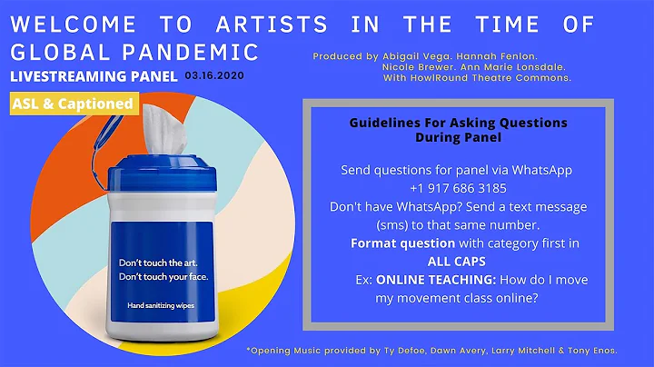 Artists in a Time of Global Pandemic panel on Mond...