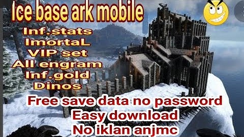 save data ice base and eerie wild ark mobile