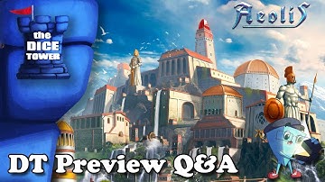 "Aeolis Q&A" a Dice Tower Preview - with Mark Streed