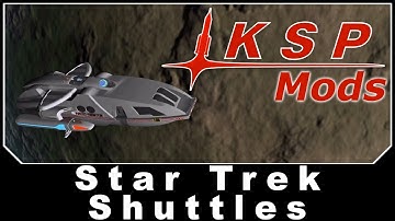 KSP Mods - Star Trek Shuttles