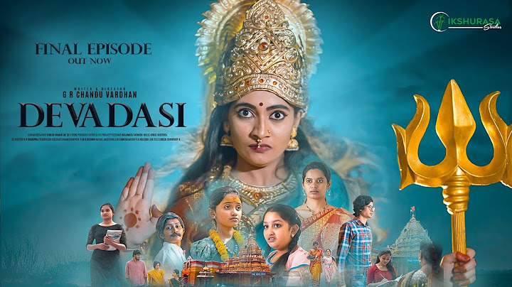 DEVADASI || EPISODE 5 || G R CHANDU VARDHAN || AVINASH K || IKSHURASA STUDIOS