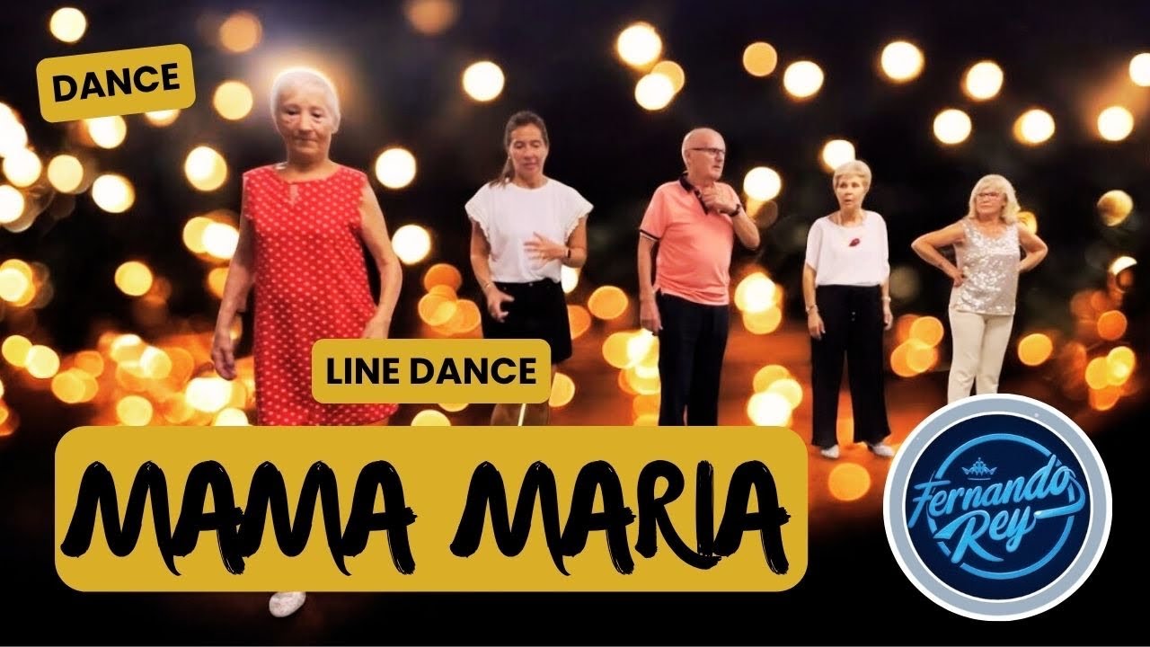 Mama María ( Dance ) Baile en Linea ★ Line Dance ★ Ballo di Gruppo