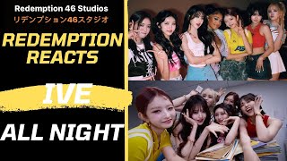 IVE 아이브 'All Night (Feat. Saweetie)' (Redemption Reacts)