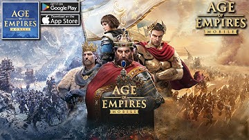 Age of Empire Mobile // Global Launch - Gameplay Walkthrough (Android & iOS)