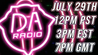 Daradio The Live Dagames Radio Show | July 29Th