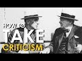 How to Take Criticism | Art of Manliness