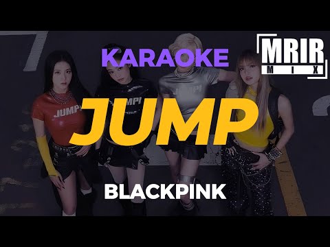 BLACKPINK JUMP KARAOKE Instrumental With Lyrics