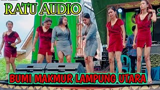 🟢OPENING||RATU AUDIO||BUMI MAKMUR LAMPUNG UTARA