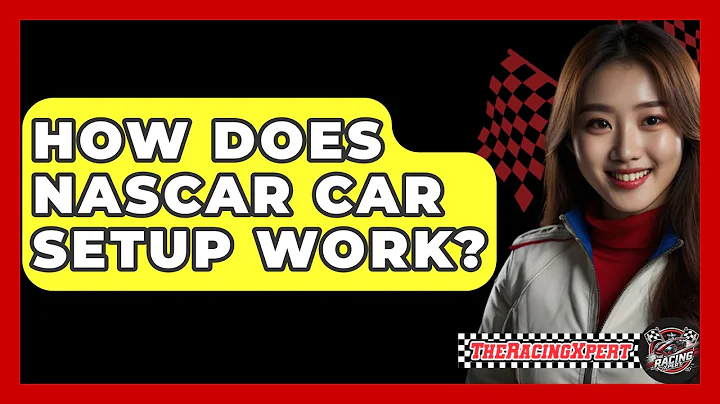 How Does NASCAR Car Setup Work? - The Racing Xpert