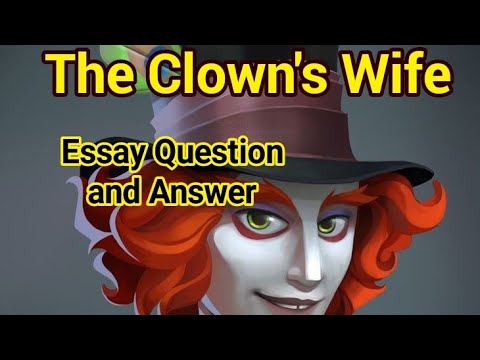 clown's wife essay type questions