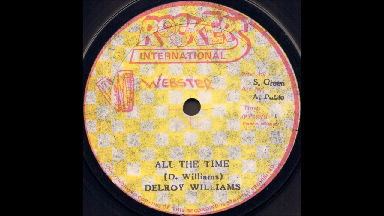 Delroy Williams ‎- All The Time