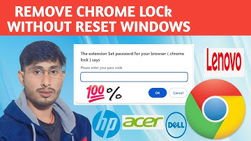 How to unlock forgotten chrome lock extension password.