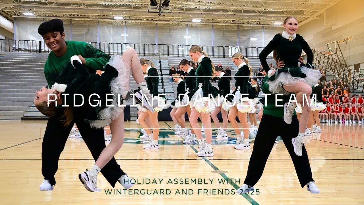 Ridgeline Dance Team- Holiday Assembly 2025