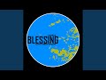 Blessing original mix