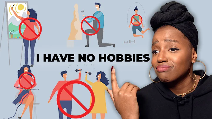 Why we don't have hobbies (& how to get one)