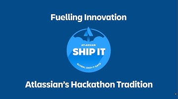 Shipit: Unleashing creativity with Atlassian