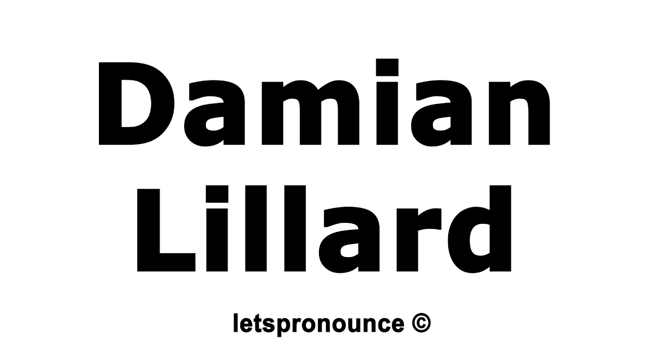 how-to-pronounce-damian-lillard-youtube