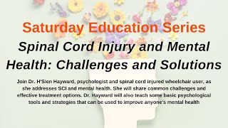 Saturday Education Series: SCI & Mental Health: Challenges and Solutions