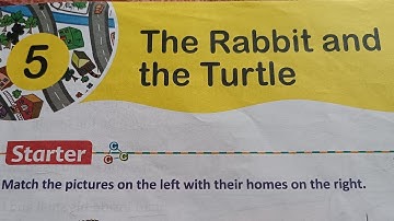 The Rabbit and the Turtle. English Course Book Ch:-5, New Pathways English Book for class 1.
