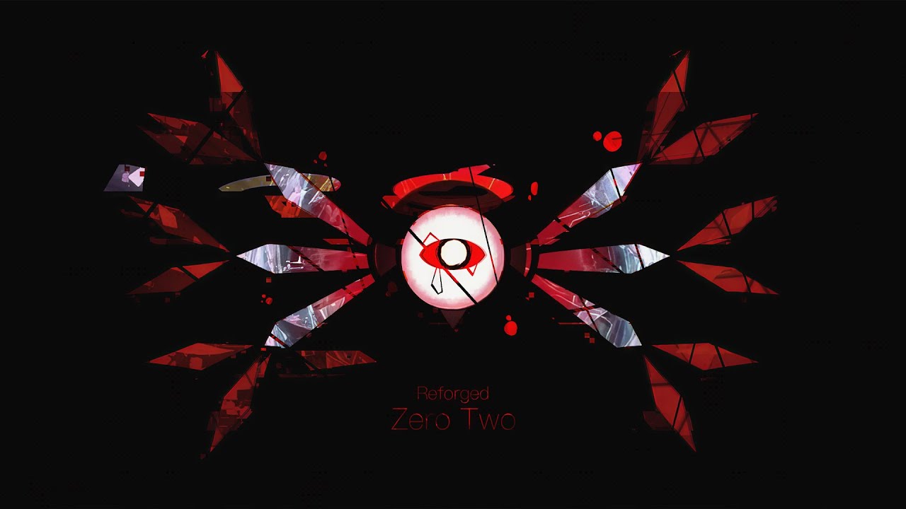 ZeroTwo -Reforged-