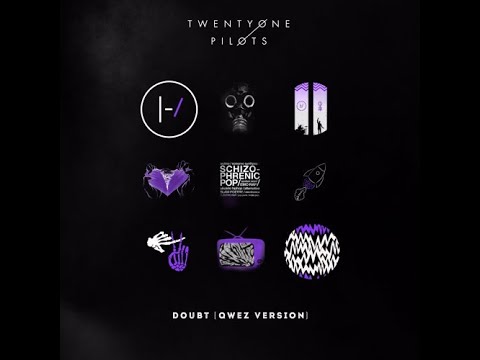 Twenty One Pilots Doubt Sped Up
