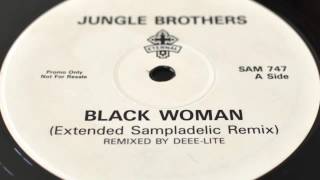 Jungle Brothers - Black Woman (Deee-Lite Remix) 1990