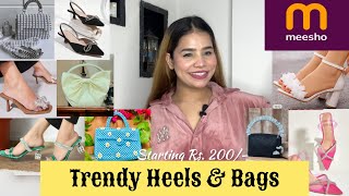 *HUGE* Meesho Trendy Heels & Bags || Starts Rs.200/- | affordable &Trendy | Sneha Tiwaree ||#meesho