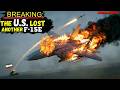 US Air Force Pilots were KILLED instantly: IRGC officially Announced the Downing of an F-15E Fighter