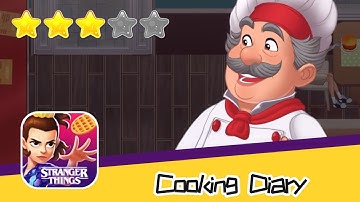 Cooking Diary® Restaurant Game Walkthrough Fun and Tasty Time Management Recommend index three stars