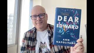 Dear Edward by Ann Napolitano - Book Chat