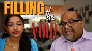 From Shame to Redemption: Filling the Void