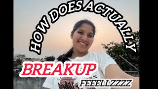 How Does A Real Breakup Feelzzz ???