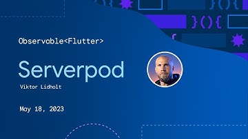 Observable Flutter: Serverpod