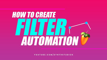 How to create Filter automation in FL Studio Tutorial | Synth Studio