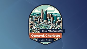 Global AI Bootcamp 2025 - Charlotte - North Carolina (Digital)