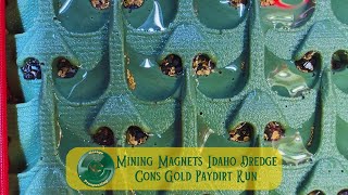 Mining Magnets Idaho Dredge Cons Gold Paydirt And Cleanup Sluice