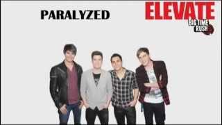 Big Time Rush - Paralyzed (Lyrics) chords