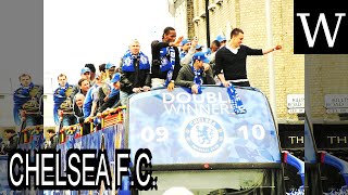 CHELSEA F.C. - WikiVidi Documentary