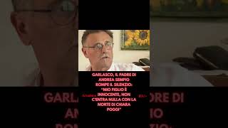 GARLASCO, IL PADRE DI ANDREA SEMPIO ROMPE IL SILENZIO: MIO FIGLIO È INNOCENTE, NON C’ENTRA NULLA