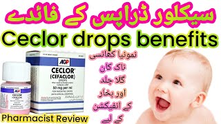ceclor drops(cefaclor) used for||infant babies in urdu hindi||for chest ear throat UTI infections