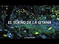 Miniature de la vidéo de la chanson El Sueño De La Gitana